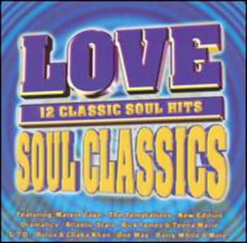 the album cover for Various Artists - Love Soul Classics