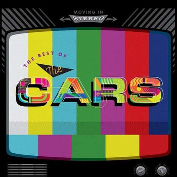 the album cover for The Cars - Moving In Stereo: The Best Of The Cars [2LP]