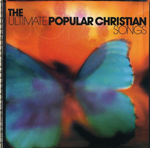 the album cover for Ultimate Popular Christian - The Ultimate Popular Christian Songs