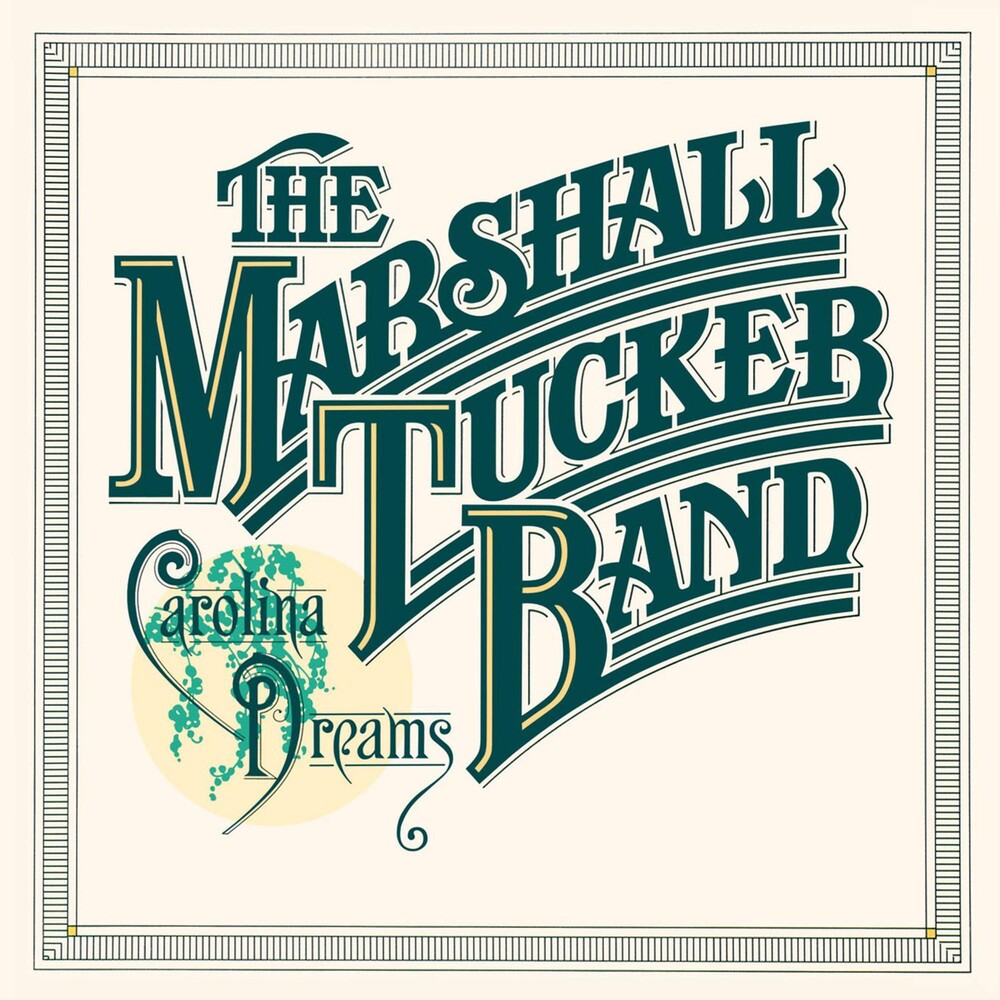 the album cover for The Marshall Tucker Band - Carolina Dreams