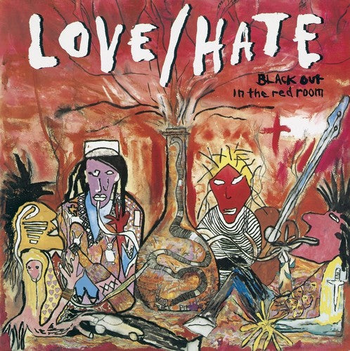 the album cover for Love/Hate - Blackout In The Red Room [Deluxe] [Remastered] (Uk)