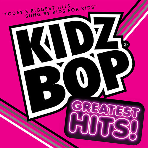 the album cover for Kidz Bop - Kidz Bop Greatest Hits
