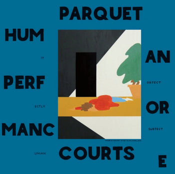 the album cover for Parquet Courts - Human Performance [Vinyl]