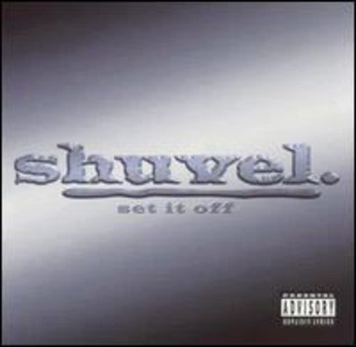 the album cover for Shuvel - Set It Off