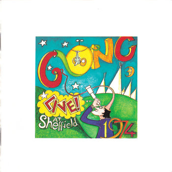 Live! At Sheffield 1974 - Gong