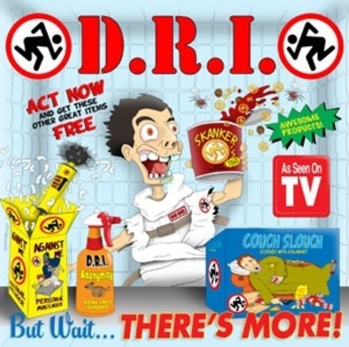 the album cover for D.R.I. - But Wait ... There's More! EP [Vinyl]