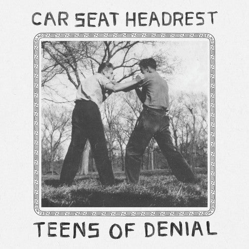 the album cover for Car Seat Headrest - Teens Of Denial