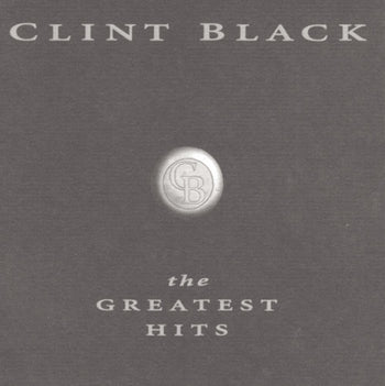 the album cover for Clint Black - Greatest Hits