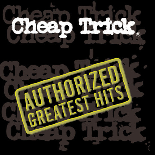the album cover for Cheap Trick - Authorized Greatest Hits