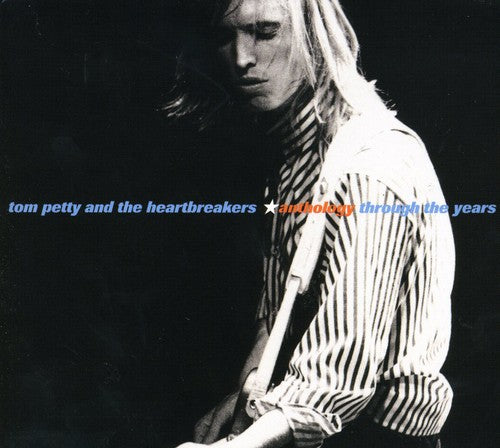 the album cover for Tom Petty & The Heartbreakers - Anthology: Through the Years