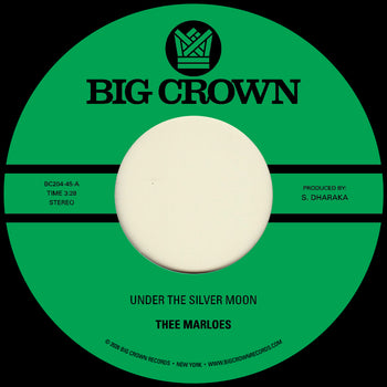 Under the Silver Moon b/w Through the Changes - Thee Marloes