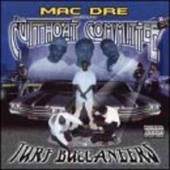 the album cover for Mac Dre / Cutthroat Committee - Turf Buccaneers