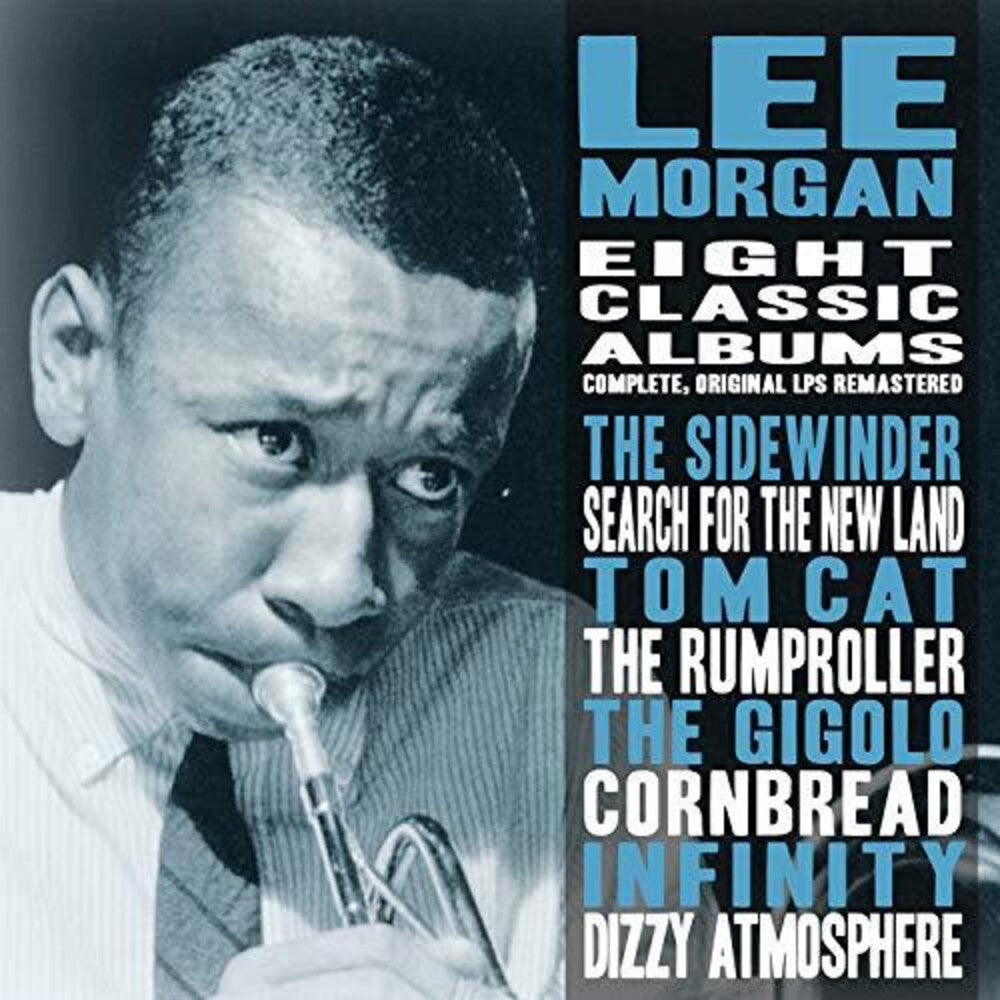 the album cover for Lee Morgan - Eight Classic Albums