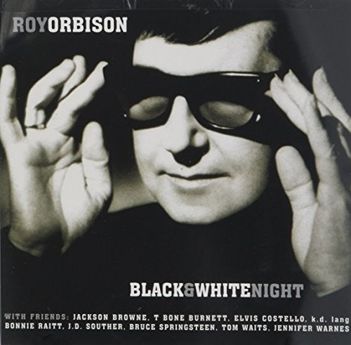 the album cover for Roy Orbison - Black & White Night