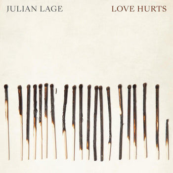the album cover for Julian Lage - Love Hurts [LP]