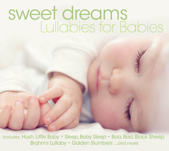 the album cover for Various Artists - Sweet Dreams: Lullabies for Babies
