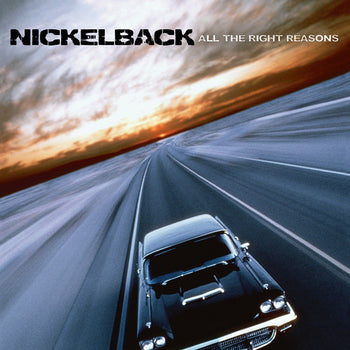 the album cover for Nickelback - All The Right Reasons [LP]