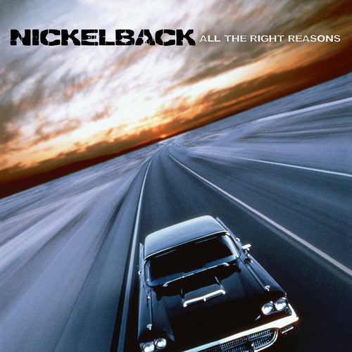 the album cover for Nickelback - All The Right Reasons [LP]