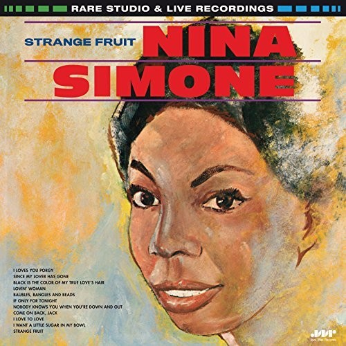 the album cover for Nina Simone - Strange Fruit [180 Gram] (Spa)