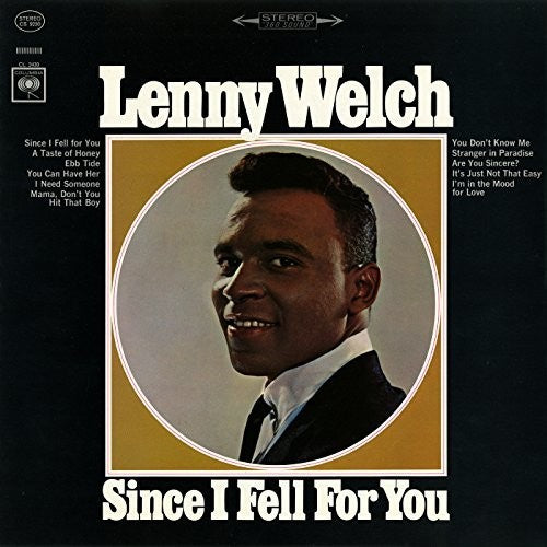 the album cover for Lenny Welch - Since I Fell for You