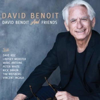 the album cover for David Benoit - David Benoit & Friends