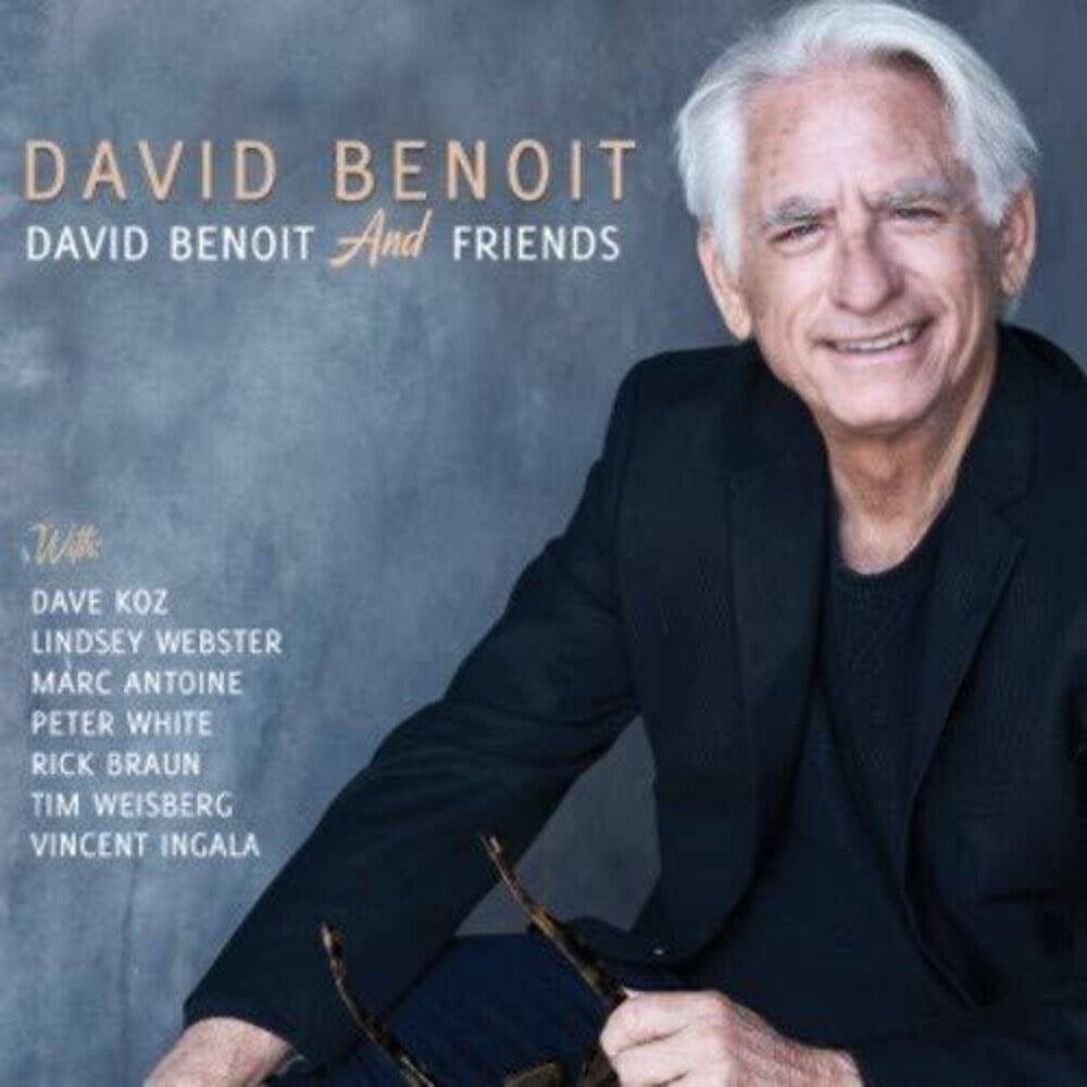 the album cover for David Benoit - David Benoit & Friends