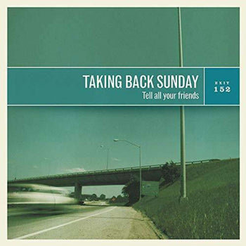 the album cover for Taking Back Sunday - Tell All Your Friends [LP]