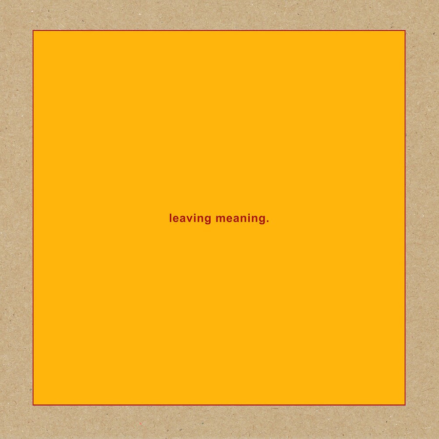 the album cover for Swans - leaving meaning. [LP]