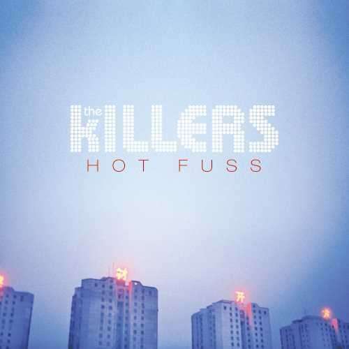 the album cover for The Killers - Hot Fuss [180g LP]