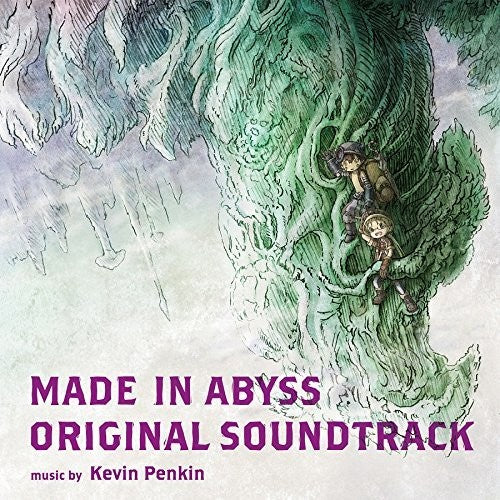 the album cover for Kevin Penkin Jpn - Made In Abyss (Original Soundtrack)