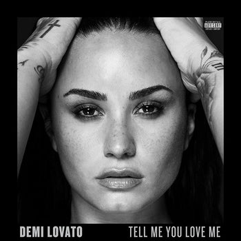 the album cover for Demi Lovato - Tell Me You Love Me
