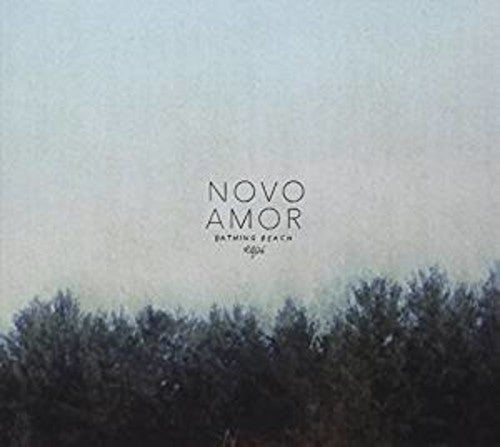 the album cover for Novo Amor - Bathing Beach