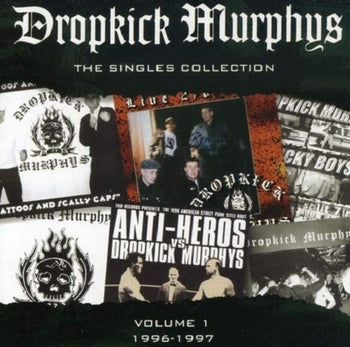 the album cover for Dropkick Murphys - Singles Collection