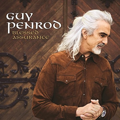 the album cover for Guy Penrod - Blessed Assurance [Digipak]