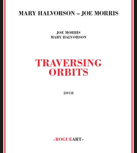 Traversing Orbits - Halvorson, Mary