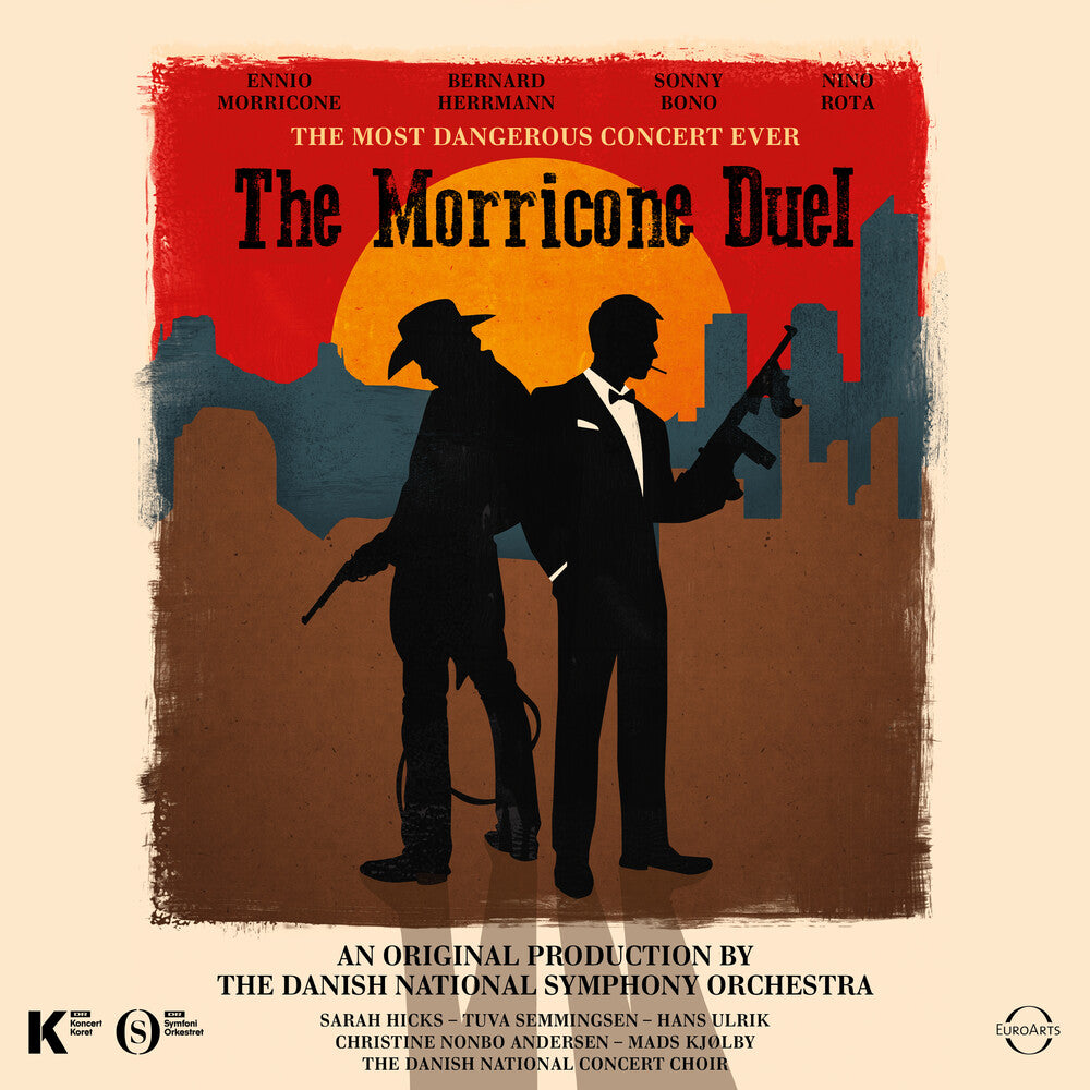 the album cover for Ennio Morricone - Morricone Duel: The Most Dangerous Concert Ever