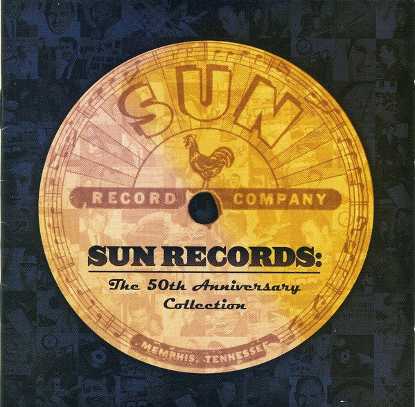 Sun Records:  The 50th Anniversary Collection - Various