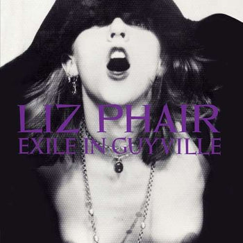 the album cover for Liz Phair - Exile In Guyville: The 25th Anniversary [LP]