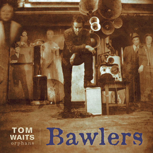 the album cover for Tom Waits - Bawlers [Remastered]