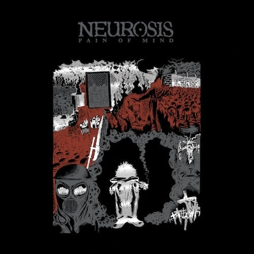 the album cover for Neurosis - Pain Of Mind