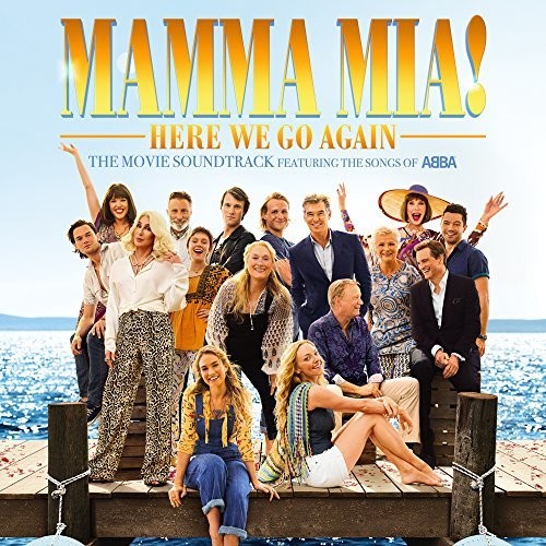 the album cover for Various Artists - Mamma Mia! Here We Go Again [Soundtrack]