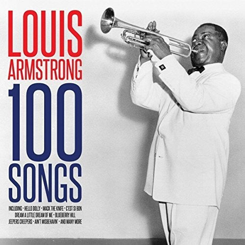 the album cover for Louis Armstrong - 100 Songs