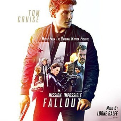 the album cover for Lorne Balfe - Mission: Impossible: Fallout (Music From the Original Motion Picture)