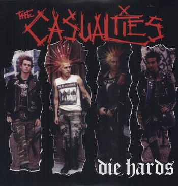 the album cover for The Casualties - Die Hards