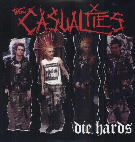 the album cover for The Casualties - Die Hards