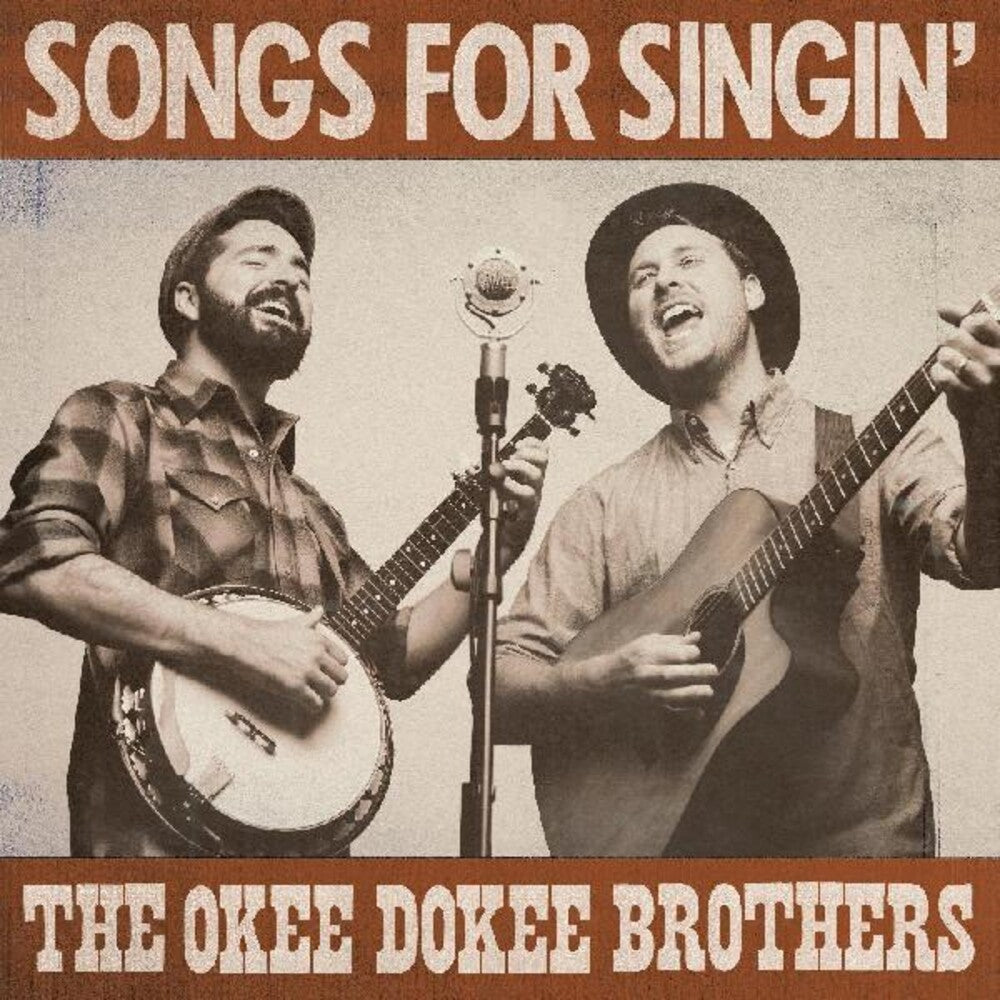 the album cover for The Okee Dokee Brothers - Songs For Singin'