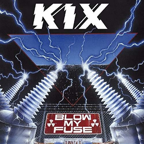 the album cover for Kix - Blow My Fuse