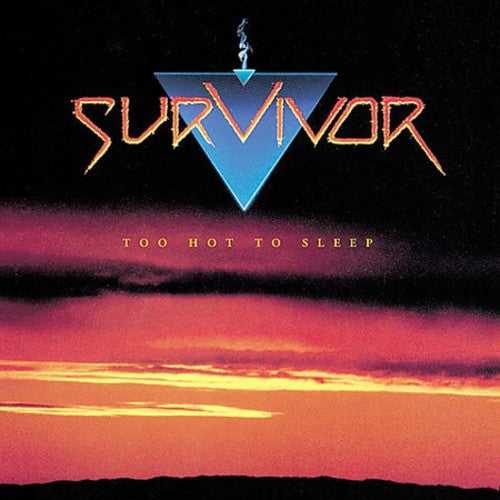 the album cover for Survivor - Too Hot to Sleep