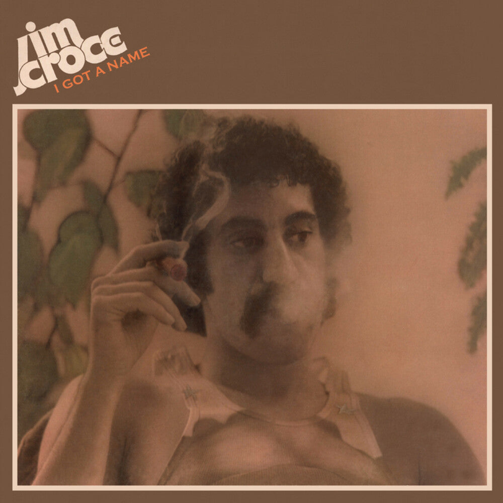 the album cover for Jim Croce - I Got A Name