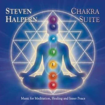 the album cover for Steven Halpern - Chakra Suite